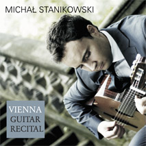 Michał Stanikowski - "Vienna. Guitar Recital"