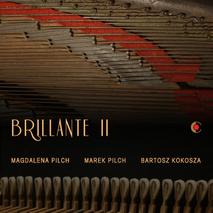Magdalena Pilch, Marek Pilch, Bartosz Kokosza - "Brillante II"