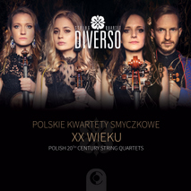 Diverso String Quartet - Polskie Kwartety Smyczkowe XX wieku