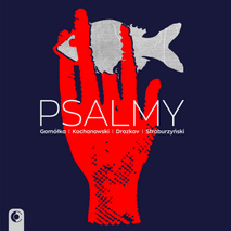 PSALMY - Gomółka | Kochanowski | Drazkov | Straburzyński